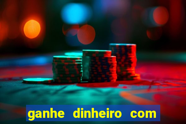 ganhe dinheiro com jogos online